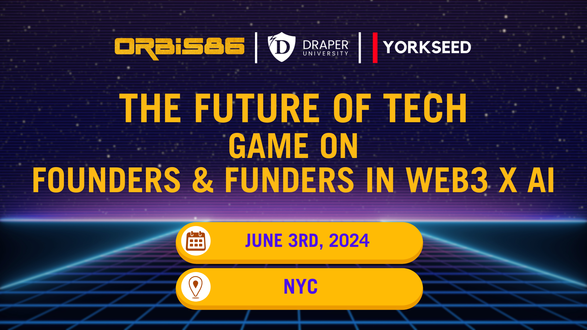 Founders & Funders: Web3 X AI NY #TechWeek